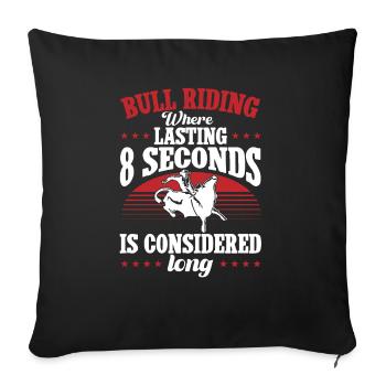 Bull Rider Rodeo Western Cowboy Bull Riding - Sofa pillowcase 17,3'' x 17,3'' (45 x 45 cm) - black - Front