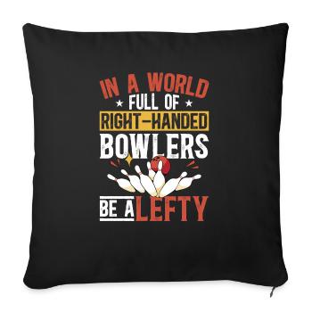Bowling Left-handed Left-handed bowler - Sofa pillowcase 17,3'' x 17,3'' (45 x 45 cm) - black - Front
