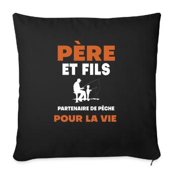 père fils pêche duo homme papa pêcheur - Housse de coussin décorative 45 x 45 cm - noir - Devant