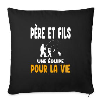 Fishing Father and Son Team Life Dad Fisherman - Sofa pillowcase 17,3'' x 17,3'' (45 x 45 cm) - black - Front