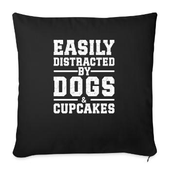 Easily Distracted By Dogs & Cupcakes - Sofa pillowcase 17,3'' x 17,3'' (45 x 45 cm) - black - Front