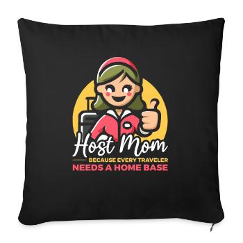 Host Mom Exchange Student Host Family Host Parent - Sofa pillowcase 17,3'' x 17,3'' (45 x 45 cm) - black - Front