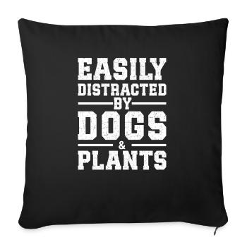 Facilement distrait par les chiens et les plantes - Housse de coussin décorative 45 x 45 cm - noir - Devant