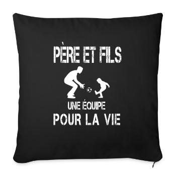 père et fils football papa - Housse de coussin décorative 45 x 45 cm - noir - Devant