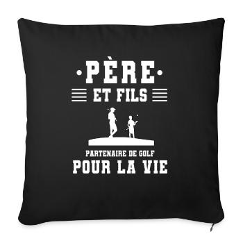 père fils golf papa golfeur - Housse de coussin décorative 45 x 45 cm - noir - Devant
