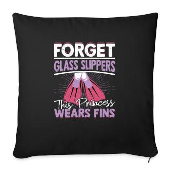 Forget Glass Slippers This Princess Wears Fins Div - Sofa pillowcase 17,3'' x 17,3'' (45 x 45 cm) - black - Front