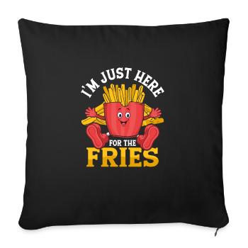 Frites sur tout : juste là pour le croquant - Housse de coussin décorative 45 x 45 cm - noir - Devant