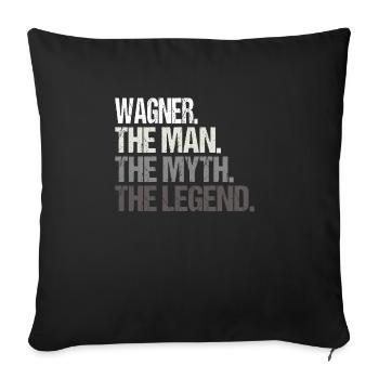 Wagner The Man The Myth Legend - Sofa pillowcase 17,3'' x 17,3'' (45 x 45 cm) - black - Front