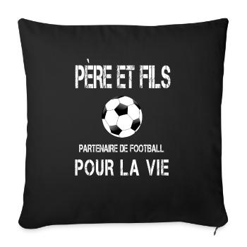 père et fils football papa - Housse de coussin décorative 45 x 45 cm - noir - Devant