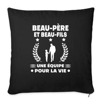 beau-pere beau-fils equipe - Housse de coussin décorative 45 x 45 cm - noir - Devant