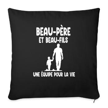 beau-papa beau-père beau-fils homme - Housse de coussin décorative 45 x 45 cm - noir - Devant