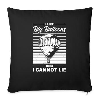 Witziger Heißluftballon Spruch - Sofakissenbezug 45 x 45 cm - Schwarz - Vorne