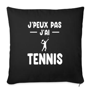 I can't I have tennis man gift tennisman - Sofa pillowcase 17,3'' x 17,3'' (45 x 45 cm) - black - Front