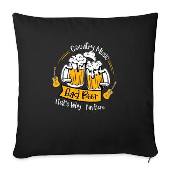 Musique country et bière, c’est pourquoi je suis ici cow-boy - Housse de coussin décorative 45 x 45 cm - noir - Devant