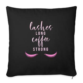 Lashes long Coffee strong - Sofa pillowcase 17,3'' x 17,3'' (45 x 45 cm) - black - Front