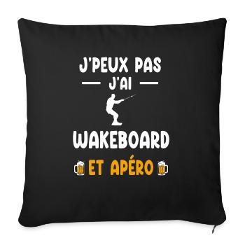 wakeboardeur je peux pas j'ai wakeboard apéro - Housse de coussin décorative 45 x 45 cm - noir - Devant