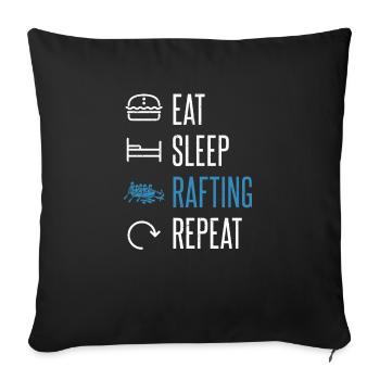 Eat Sleep Rafting Repeat White Water Paddling - Sofa pillowcase 17,3'' x 17,3'' (45 x 45 cm) - black - Front