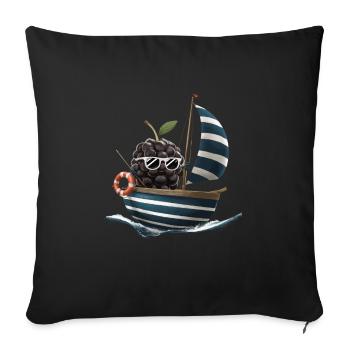 Obst Brombeeren Bootfahren Geschenk - Sofakissenbezug 45 x 45 cm - Schwarz - Vorne