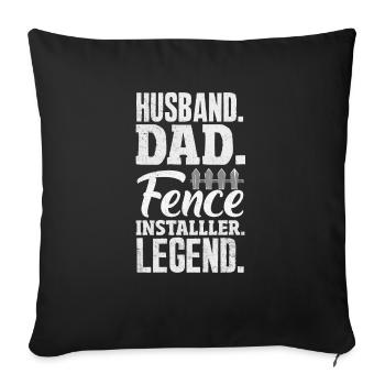 Funny Fence Builder Fence Installer - Sofa pillowcase 17,3'' x 17,3'' (45 x 45 cm) - black - Front