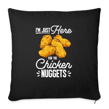 Chicken Nugget Liebhaber Chicken Nuggets - Sofakissenbezug 45 x 45 cm - Schwarz - Vorne