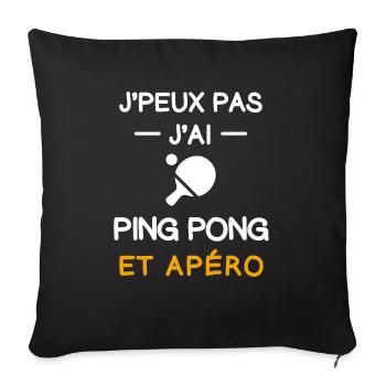 I can't I have ping pong racket aperitif - Sofa pillowcase 17,3'' x 17,3'' (45 x 45 cm) - black - Front