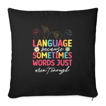 Professeur d’ASL Langue des signes américaine - Housse de coussin décorative 45 x 45 cm - noir - Devant