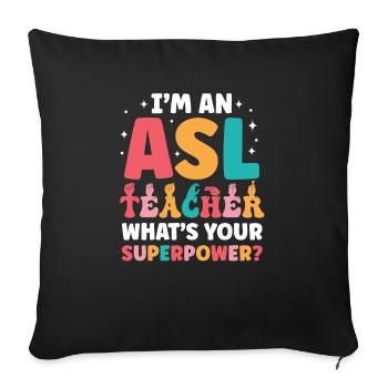Professeur d’ASL Langue des signes américaine - Housse de coussin décorative 45 x 45 cm - noir - Devant