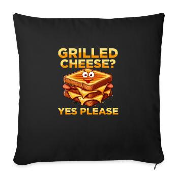 Grilled Cheese? Yes Please Sandwich Food - Sofa pillowcase 17,3'' x 17,3'' (45 x 45 cm) - black - Front