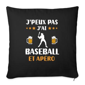 I can't I have baseball aperitif humor gift - Sofa pillowcase 17,3'' x 17,3'' (45 x 45 cm) - black - Front