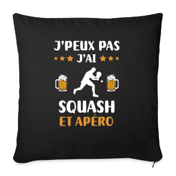 je peux pas j'ai squash apéro humour cadeau - Housse de coussin décorative 45 x 45 cm - noir - Devant