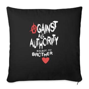 Brother Saying - Sofa pillowcase 17,3'' x 17,3'' (45 x 45 cm) - black - Front