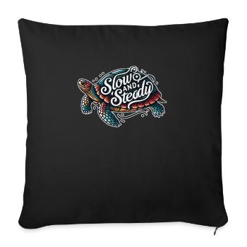 Patience with our Slow and Steady Turtle - Sofa pillowcase 17,3'' x 17,3'' (45 x 45 cm) - black - Front