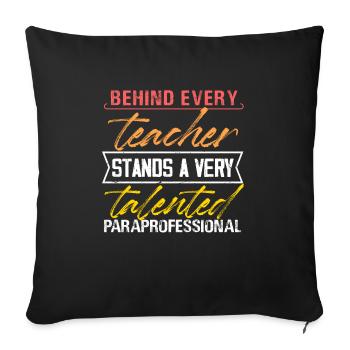 Behind every Teacher stands a very talented - Sofa pillowcase 17,3'' x 17,3'' (45 x 45 cm) - black - Front