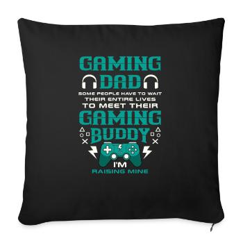 Gamer Father Offspring Baby Child Gamer Joystick - Sofa pillowcase 17,3'' x 17,3'' (45 x 45 cm) - black - Front