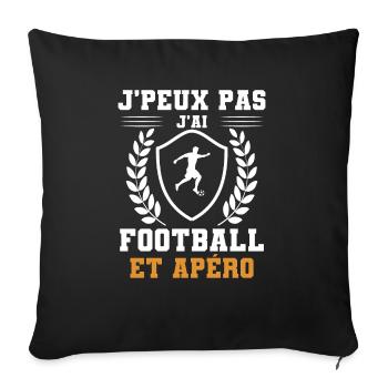I can't I have football and humorous aperitif - Sofakissenbezug 45 x 45 cm - Schwarz - Vorne