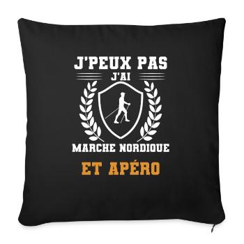 je peux pas j'ai marche nordique et apéro humour - Housse de coussin décorative 45 x 45 cm - noir - Devant