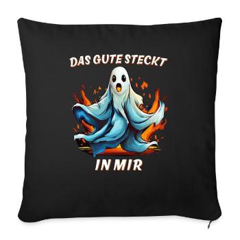 GEIST DAS GUTE STECKT IN MIR - Sofakissenbezug 45 x 45 cm - Schwarz - Vorne