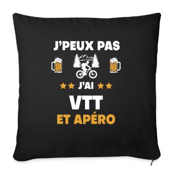 je peux pas j'ai VTT apéro cadeau - Housse de coussin décorative 45 x 45 cm - noir - Devant
