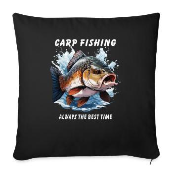 CARP FISHING ALWAYS THE BEST TIME - Sofa pillowcase 17,3'' x 17,3'' (45 x 45 cm) - black - Front