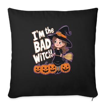 Sorcière d’Halloween Je suis la mauvaise sorcière - Housse de coussin décorative 45 x 45 cm - noir - Devant