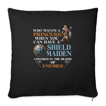 Qui veut une princesse quand on est une vierge de bouclier - Housse de coussin décorative 45 x 45 cm - noir - Devant