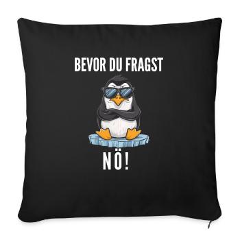 Irony Tshirt Funny Funny Humor Sarcasm Laughter - Sofa pillowcase 17,3'' x 17,3'' (45 x 45 cm) - black - Front