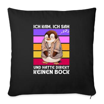 Funny Gift Penguin Funny Humor Lazy Fun - Sofa pillowcase 17,3'' x 17,3'' (45 x 45 cm) - black - Front