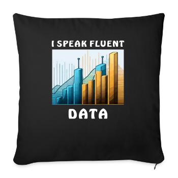 I SPEAK FLUENT DATA - Sofa pillowcase 17,3'' x 17,3'' (45 x 45 cm) - black - Front