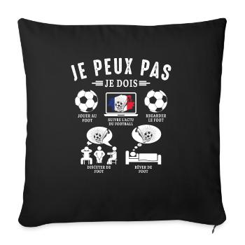 Can't I have to football football player Footballer - Sofa pillowcase 17,3'' x 17,3'' (45 x 45 cm) - black - Front