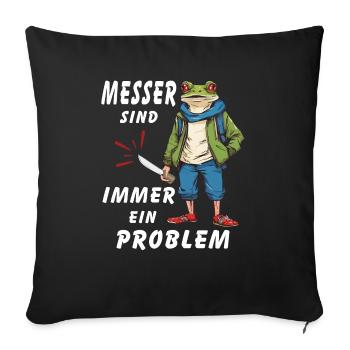 FROG KNIVES ARE ALWAYS A PROBLEM - Sofa pillowcase 17,3'' x 17,3'' (45 x 45 cm) - black - Front