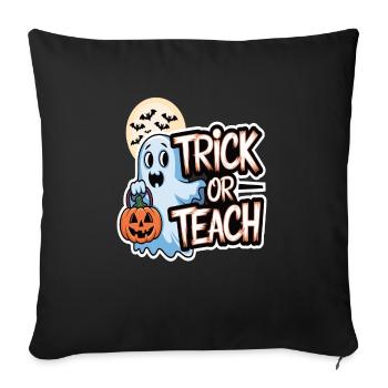 Trick Or Teach Halloween Teachers - Sofa pillowcase 17,3'' x 17,3'' (45 x 45 cm) - black - Front