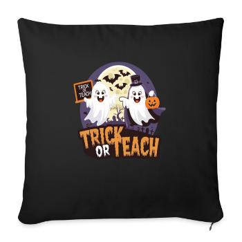 Trick Or Teach Halloween Teachers - Sofa pillowcase 17,3'' x 17,3'' (45 x 45 cm) - black - Front