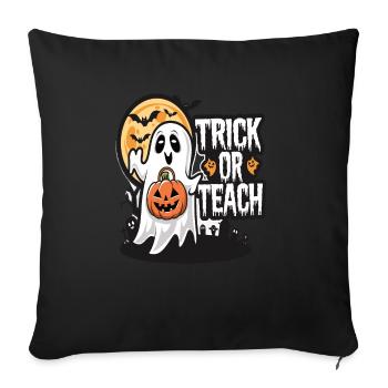 Trick Or Teach Halloween Teachers - Sofa pillowcase 17,3'' x 17,3'' (45 x 45 cm) - black - Front