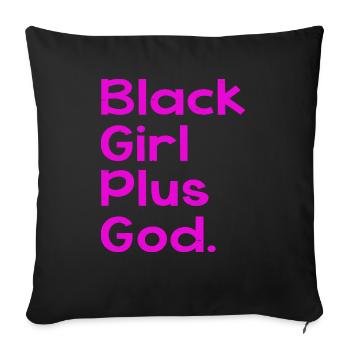 Black Girl Plus God - Sofakissenbezug 45 x 45 cm - Schwarz - Vorne